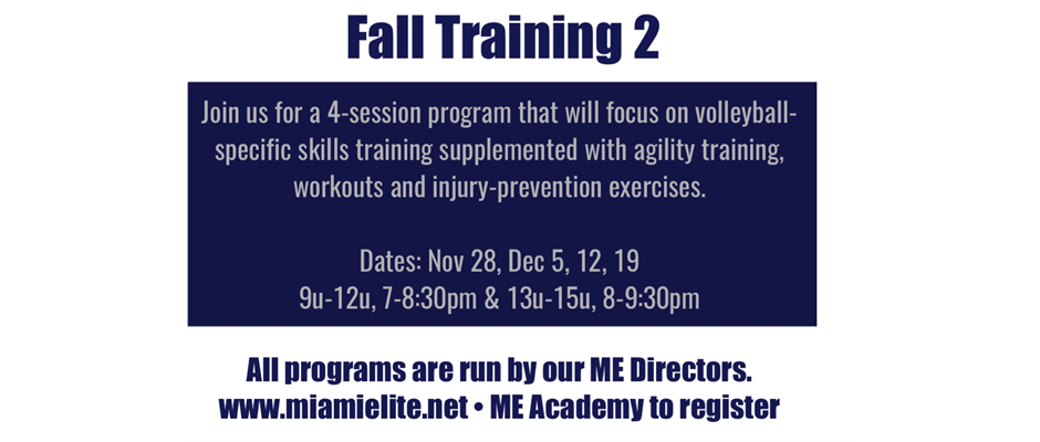 Fall Training 2 Begins Nov. 28